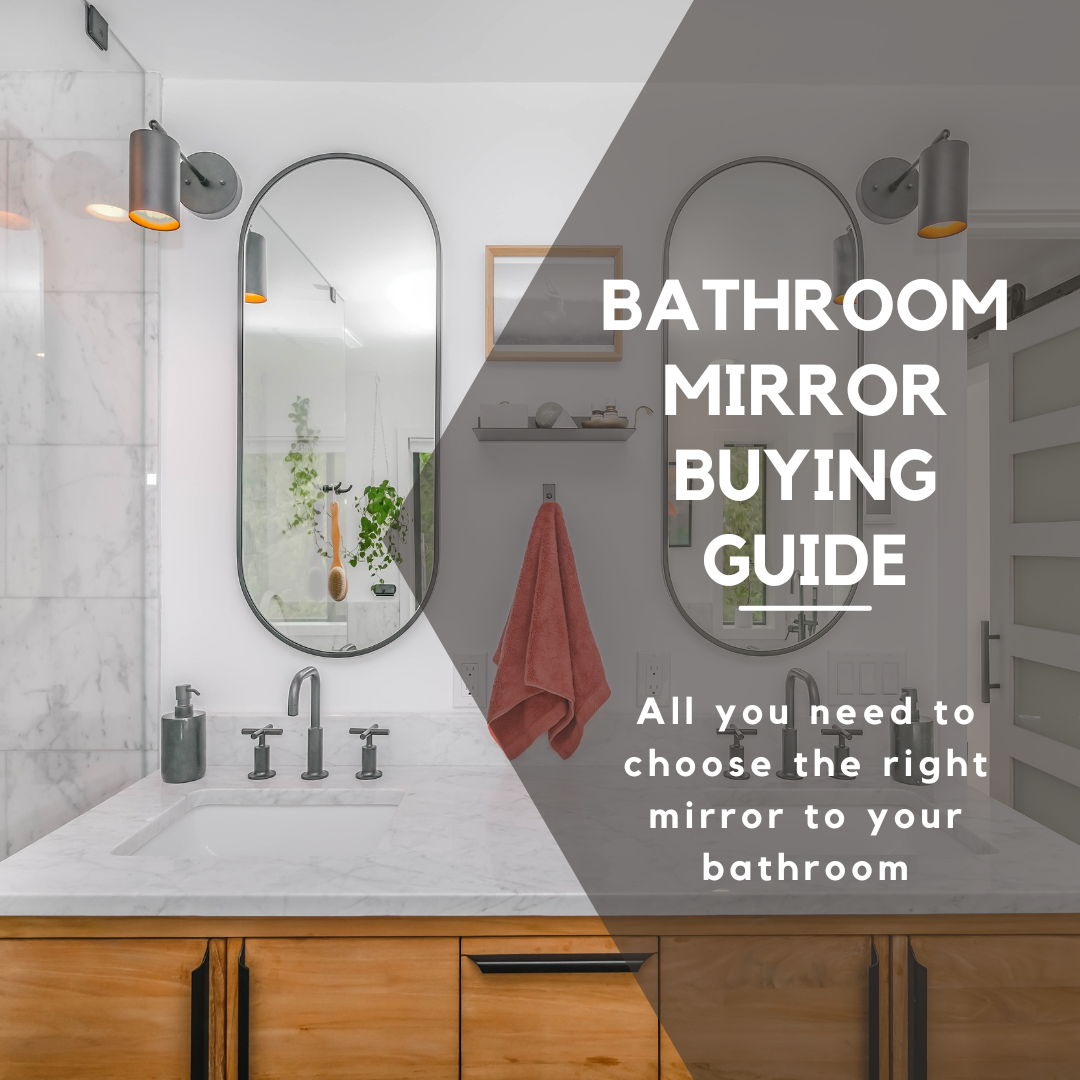 Bathroom mirror buying guide